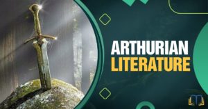 featured image that says Arthurian Literature and has Excalibur on it.
