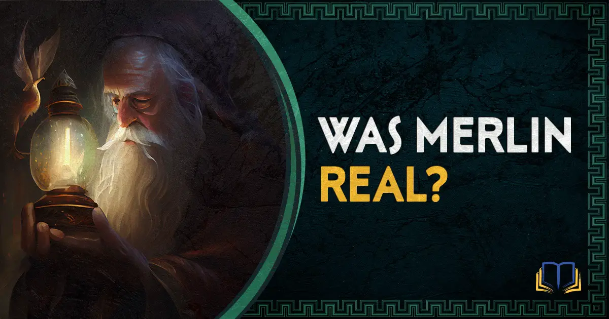 featured image that says was merlin real