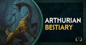 banner that says arthurian bestiary