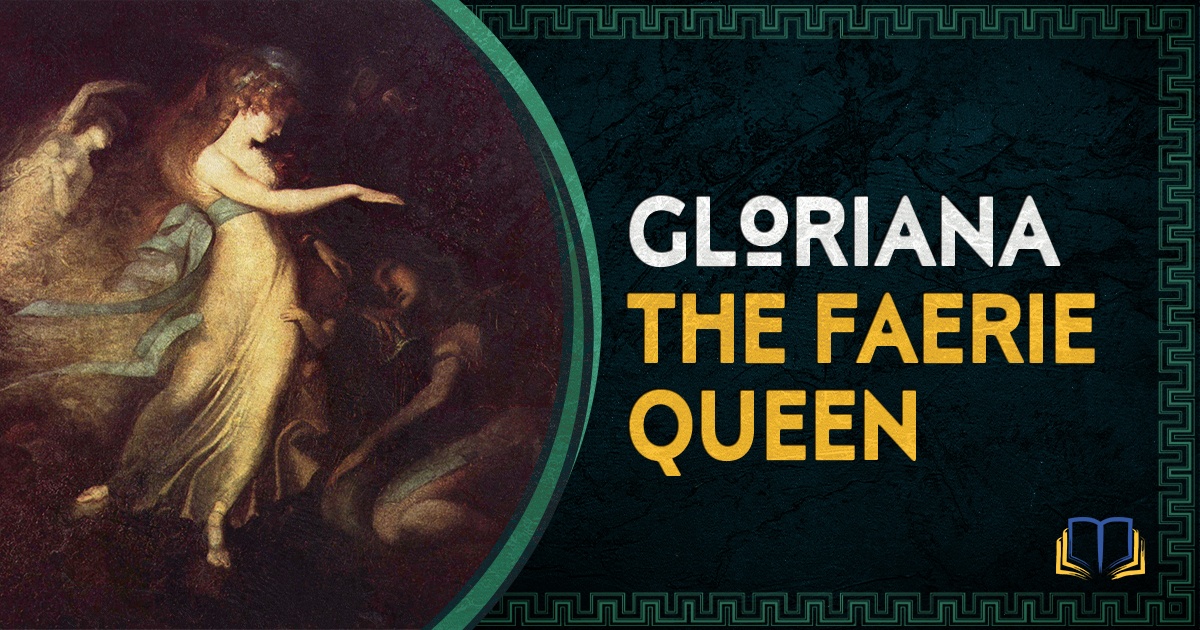 featured image that says gloriana the faerie queen