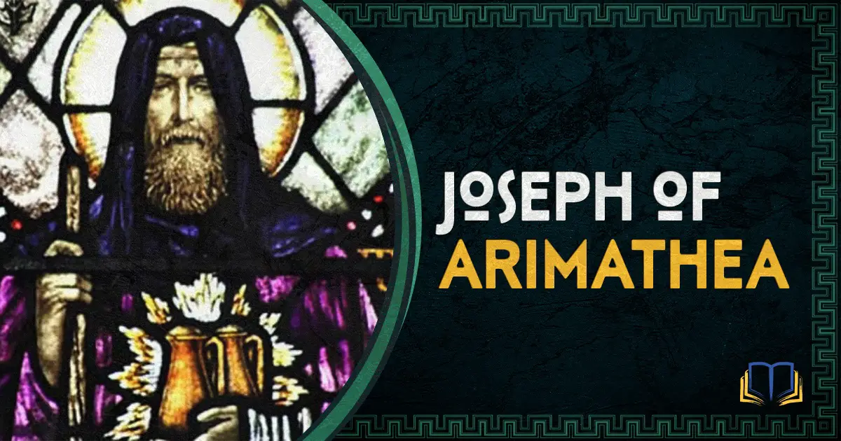 featured image that says joseph of arimathea