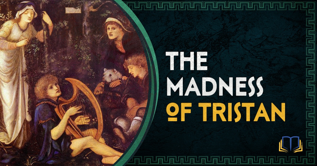 featured image that says the madness of tristan