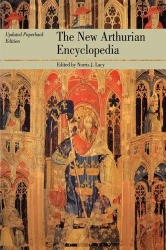 The New Arthurian Encyclopedia Book Cover